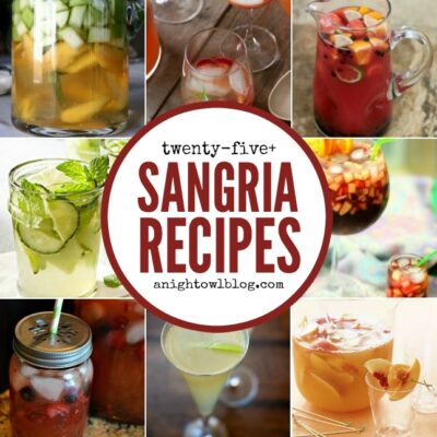 25 Sangria Recipes | anightowlblog.com
