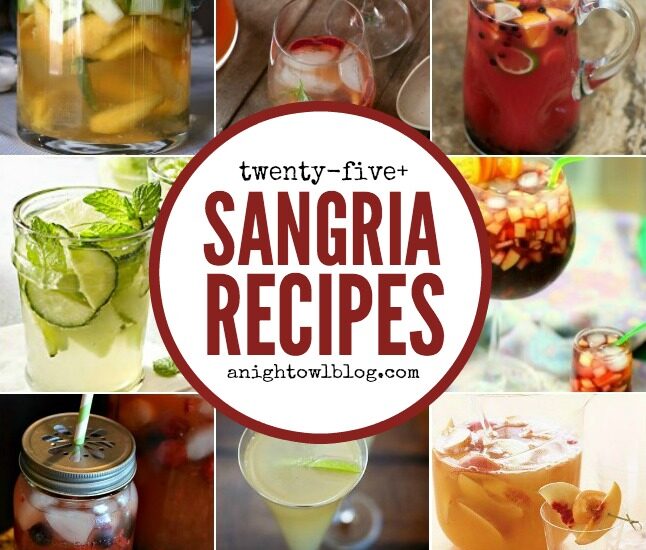 25 Sangria Recipes | anightowlblog.com