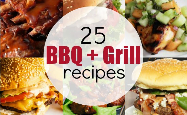 25 Best BBQ and Grill Recipes | #bbq #grill #burgers #ribs #recipes