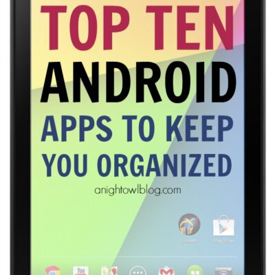 Top Ten Android Apps to Keep You Organized | #android #googleplay #apps #organization