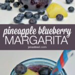 Pineapple Blueberry Margarita