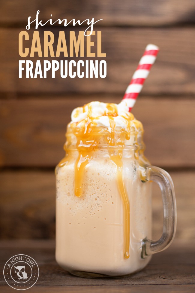 Skinny Caramel Frappuccino | anightowlblog.com
