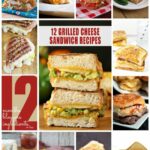 Grilled Cheese Recipes | anightowlblog.com