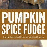 Made with real pumpkin and fall spices, this Pumpkin Spice Fudge is packed with delicious flavor!