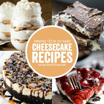 25+ No Bake Cheesecake Recipes - the perfect dessert for summer! Choose from a list of unique flavors as well as classic favorites!