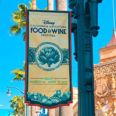 10 Reasons to go to the Disney California Adventure Food & Wine Festival!