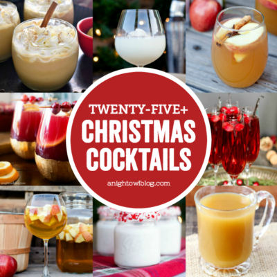 From Easy Cranberry Sangria to a Gingerbread Latte Martini, discover 25+ Christmas Cocktails perfect for your holiday festivities!