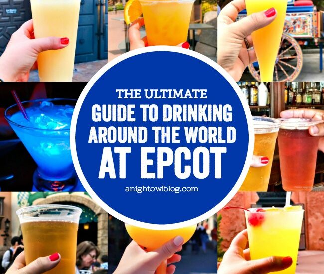 From Magical Stars Cocktails to Lime Frozen Margaritas, follow our Guide to Drinking Around the World at EPCOT in Walt Disney World!