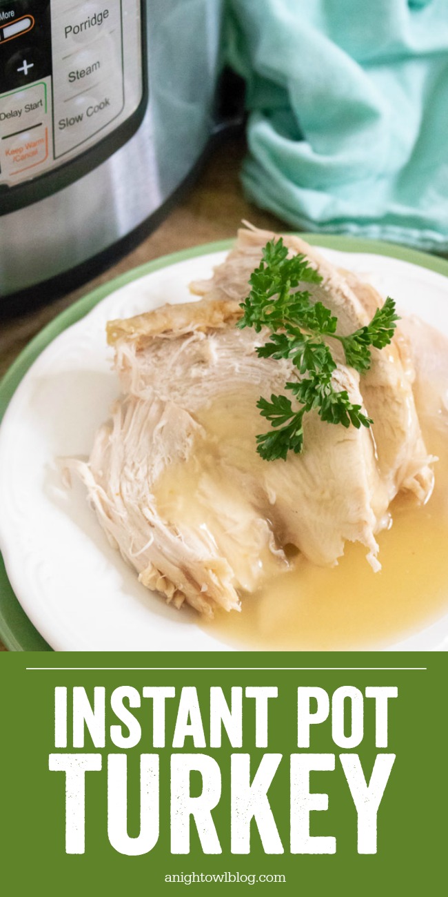 This Instant Pot Turkey Recipe Is Easy And Delicious! With Simple Ingredients, Skip The Fuss Of Baking Your Turkey This Thanksgiving With Your Pressure Cooker!