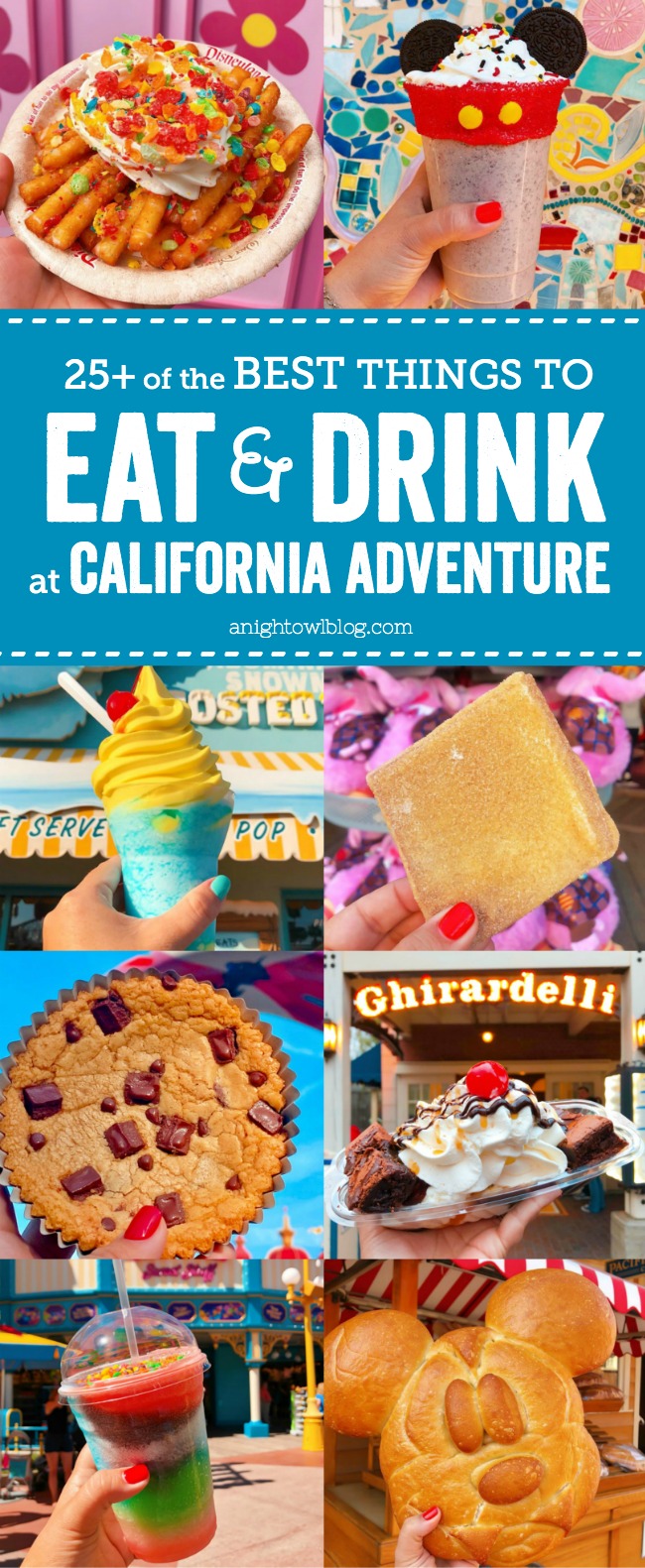 The Best Things to Eat and Drink at Disney California Adventure PIN | A