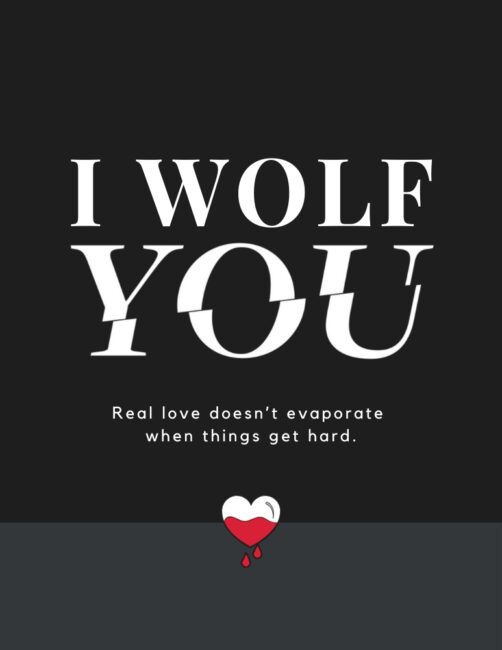 Perfect for Fans of Netflix's YOU, download and print this free "I Wolf You" Printable!